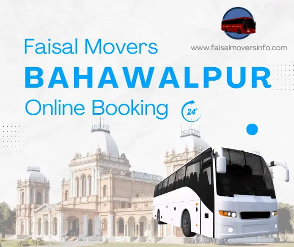 Faisal Movers Bahawalpur Contact Number, Online Booking and Ticket Price