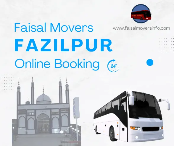 Faisal Movers Fazilpur Terminal Address, Contact Number & Fare Price