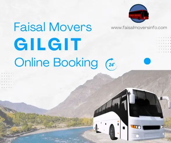 Faisal Movers Gilgit Contact Number, Online Booking and Ticket Price