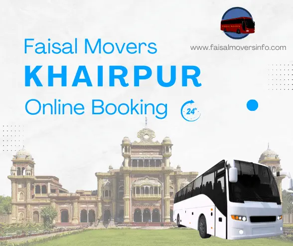 Faisal Movers Khairpur Contact Number, Online Booking and Ticket Price
