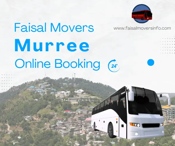 Faisal Movers Murree Contact Number, Online Booking and Ticket Price