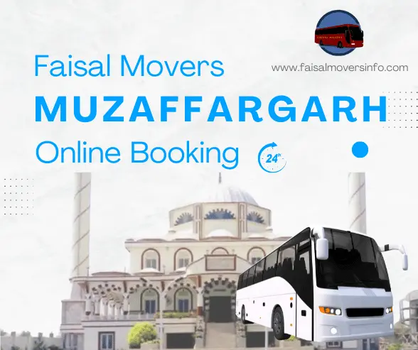 Faisal Movers Muzaffargarh Contact Number, Online Booking and Ticket Price