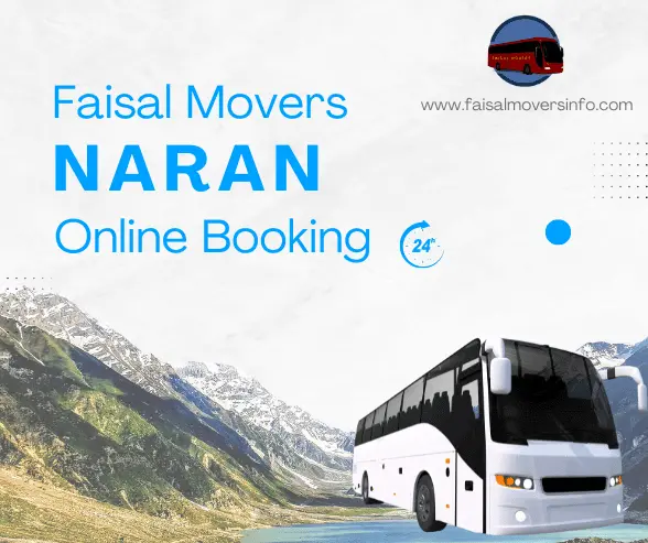 Faisal Movers Naran Contact Number, Online Booking and Ticket Price
