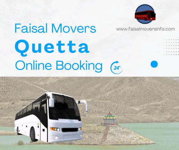 Faisal Movers Quetta Contact Number, Online Booking and Ticket Price