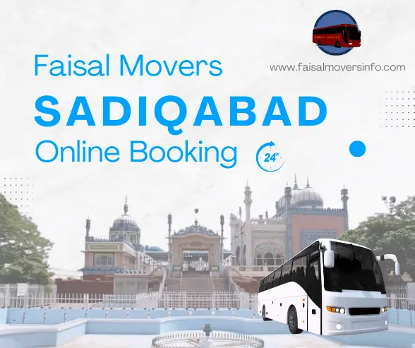 Faisal Movers Sadiqabad Contact Number, Online Booking and Ticket Price